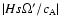 $\vert H s \Omega' /c_{\rm A}\vert$