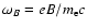 $\omega_B= {e} B /m_{\rm e} c$