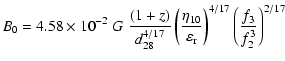 $\displaystyle B_0 = 4.58\times 10^{-2} \;{G}\; \frac{(1+z)}{d_{28}^{4/17}}
\lef...
...10}}{\varepsilon_{\rm {r}}}\right)^{4/17}
\left(\frac{f_3}{f_2^3}\right)^{2/17}$