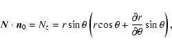 \begin{displaymath}%
\vec{N} \cdot \vec{n}_0 = N_z = r \sin \theta \left( r \cos...
...eta +
{\partial r \over \partial \theta} \sin \theta \right),
\end{displaymath}