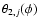$\theta_{2,j}(\phi)$