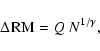 \begin{displaymath}
\Delta\!~{\rm RM}= Q~N^{1/\gamma},
\end{displaymath}