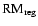 ${\rm {RM}}_{\rm reg}$