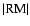 $\vert{\rm RM}\vert$
