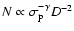 $N \propto
\sigma_{\rm p}^{-\gamma} D^{-2}$