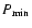 $P_{\rm min}$