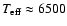 $T_{\rm eff}\approx 6500$
