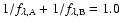 $1/f_{\rm\lambda,A}+1/f_{\rm\lambda,B}=1.0$