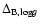 $\Delta_{{\rm B,log} g}$