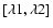 $[{\lambda 1},{\lambda 2}]$