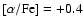 $[\alpha/{\rm Fe}]= +0.4$