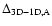 $\Delta_{\rm 3D-1D, A}$