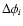 $\Delta \phi _i$