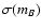 $\sigma(m_B)$