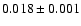 $0.018\pm0.001$