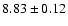 $8.83\pm 0.12$
