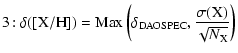 $\displaystyle 3\!: \delta([{\rm X/H}]) = {\rm Max}\left(\delta_{\rm DAOSPEC}, \frac{\sigma({\rm X})}{\sqrt{N_{\rm X}}}\right)$