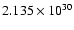 $ 2.135\times 10^{30}$