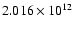 $ 2.016\times 10^{12}$