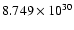 $ 8.749\times 10^{30}$