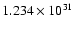 $ 1.234\times 10^{31}$