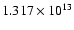 $ 1.317\times 10^{13}$