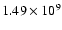 $1.49\times 10^9$