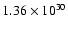 $1.36\times 10^{30}$