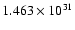 $1.463\times 10^{31}$