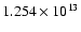 $1.254\times 10^{13}$
