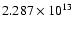 $2.287\times 10^{13}$