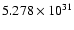 $5.278\times 10^{31}$