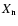 $X_{\rm n}$