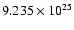 $ 9.235\times 10^{25}$