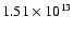 $1.51 \times 10^{13}$