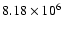 $8.18 \times 10^{6}$