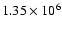 $1.35 \times 10^{6}$