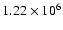 $1.22 \times 10^{6}$