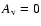 $A_{\rm v}=0$