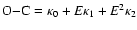 ${\rm O{-}C}=\kappa_0+E\kappa_1+E^{2}\kappa_2$