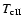 $T_{{\rm cII}}$
