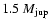 $1.5~M_{\rm jup}$