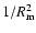 $1/R_{\rm m}^2$
