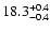 $18.3^{\rm +0.4}_{-0.4}$