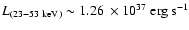 $L_{(23-53~{\rm keV}\xspace)}\sim1.26~\times10^{37}~{\rm erg~s^{-1}}\xspace$