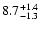$8.7^{\rm +1.4}_{-1.3}$