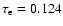 $\tau _{\rm e}=0.124$