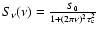 $S_\nu (\nu )={S_0 \over 1+(2\pi \nu )^2\tau _{\rm e}^2}$
