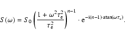 \begin{displaymath}S(\omega)=S_0\left(1+\omega^2\tau_{\rm e}^{2} \over \tau_{\rm...
...t {\rm e}^{-{\rm i}(n-1)\cdot {\rm atan}(\omega\tau_{\rm e})}.
\end{displaymath}