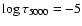 $\log\tau_{5000}=-5$